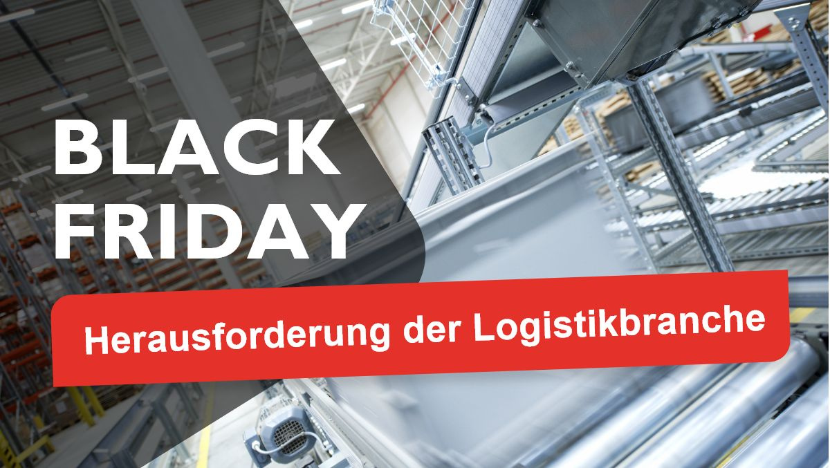 Black Friday Herausforderung für die Logistikbranche