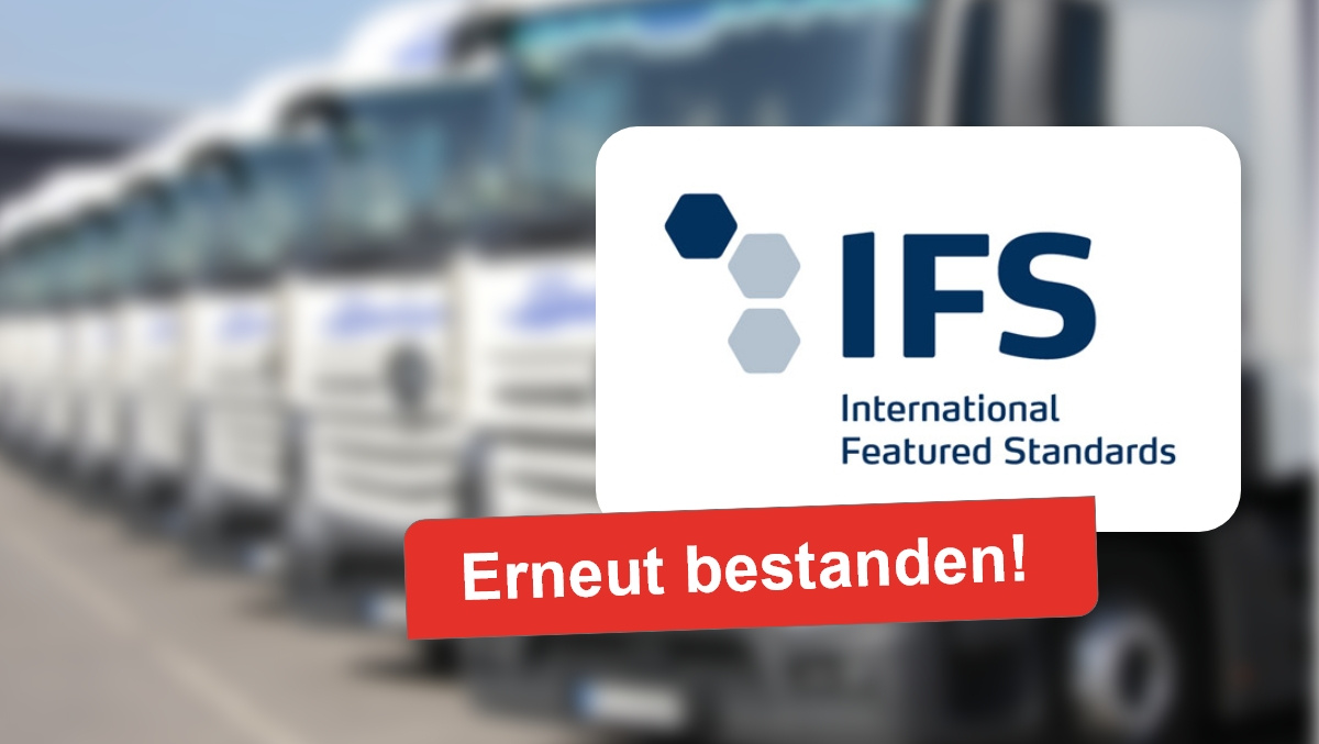 IFS Audit 2022 erfolgreich bestanden!