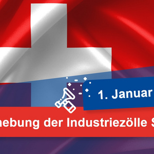 Aufhebung Industriezölle 2024 Schweiz